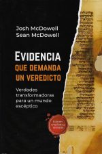 Evidencia que demanda un veredicto - Verdades transformadoras para un mundo escéptico