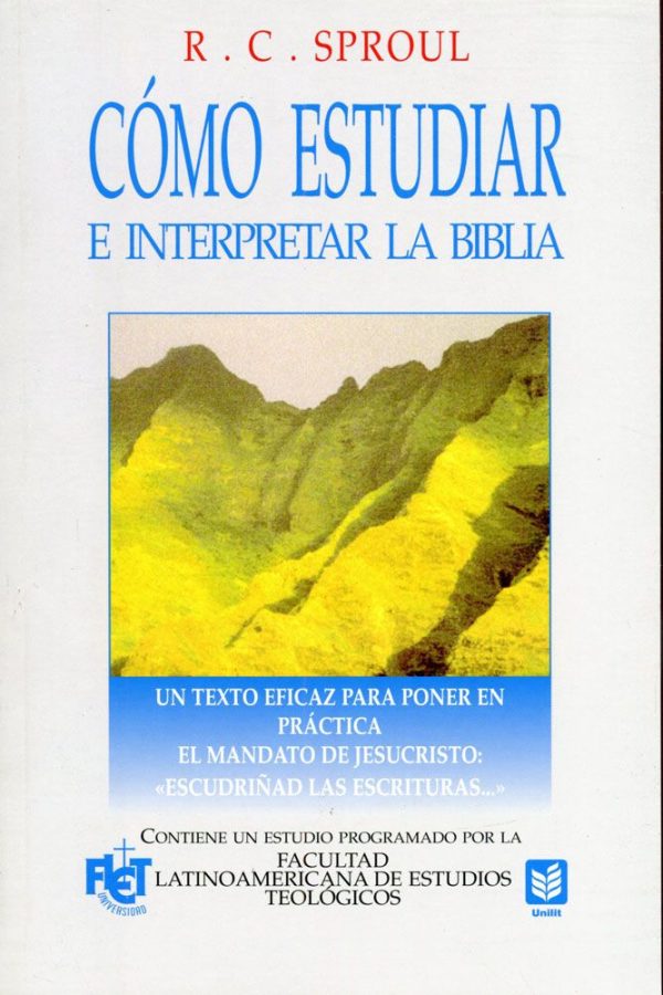 Como Estudiar e Interpretar La Biblia