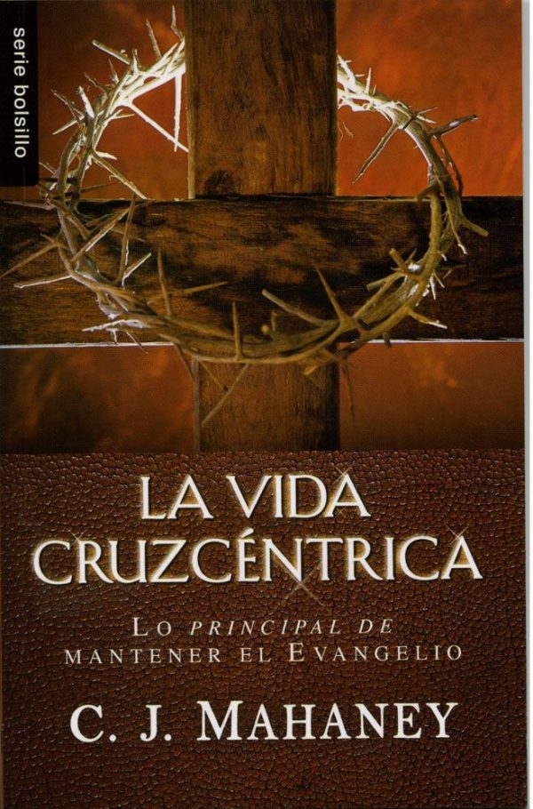 La vida cruzcentrica (bolsillo)