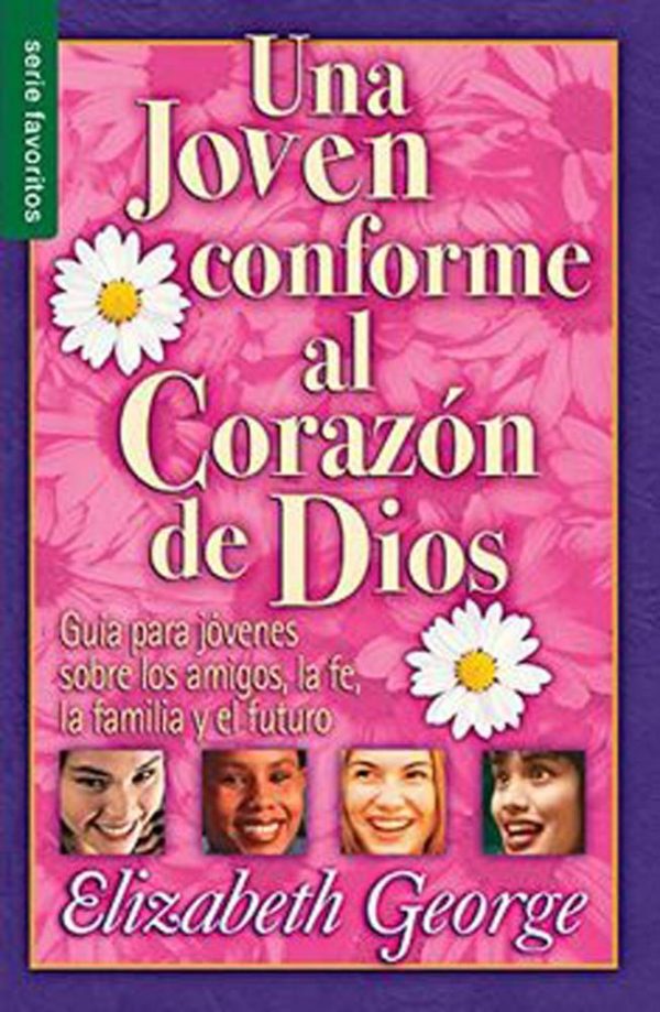 UNA JOVEN CONFORME AL CORAZON DE DIOS George, Elizabeth