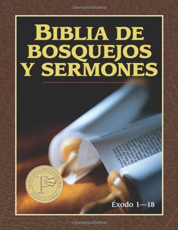 BIBLIA BOSQUEJOS Y SERMONES EXODO 1-18 ANONIMO