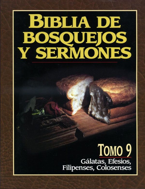 BIBLIA BOSQUEJOS Y SERMONES GALATAS, EFESIOS, COLOSENCES #9 ANONIMO