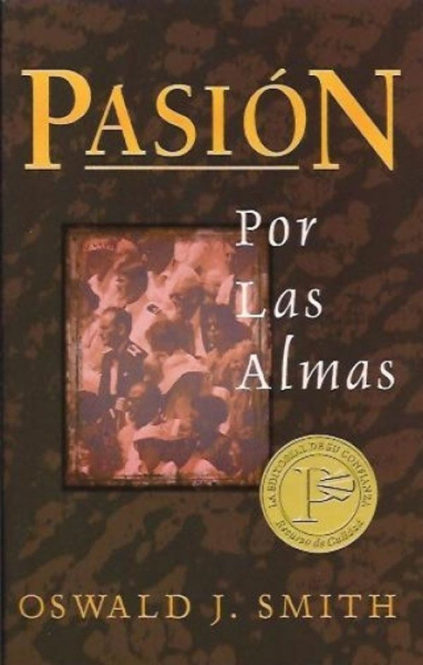 PASION POR LAS ALMAS SMITH OSWALD