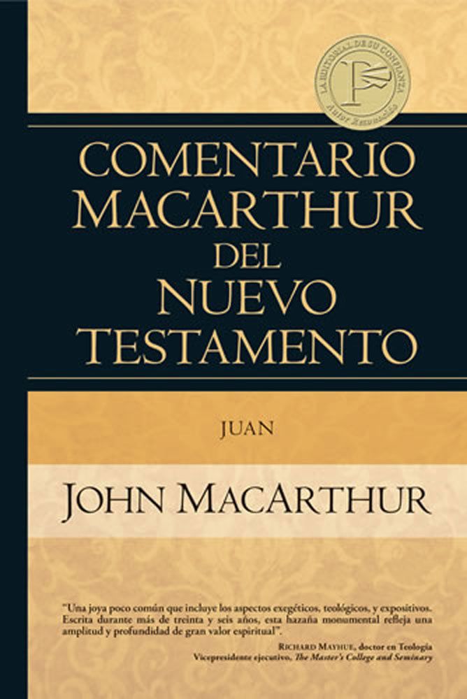 Juan Comentario MacArthur del Nuevo Testamento - Tapa dura