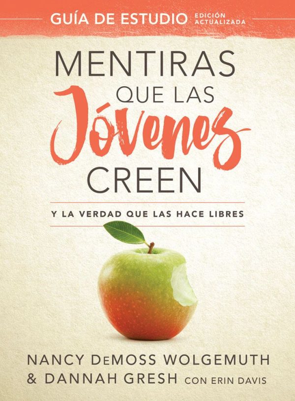 Mentiras que las jóvenes creen, Guía de estudio: Y la verdad que las hace libres