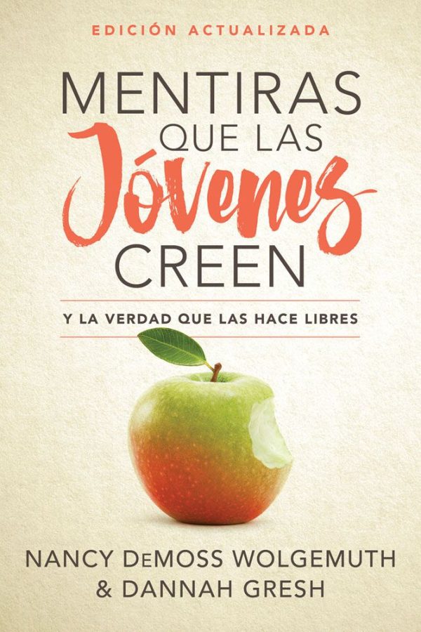 Mentiras que las jóvenes creen, Edición revisada: Y la verdad que las hace libres