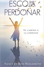 ESCOJA PERDONAR DEMOSS NANCY