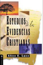 EVIDENCIAS CRISTIANAS Luce Alice