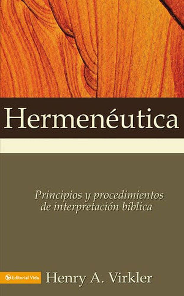 HERMENEUTICA Virkler Henry A