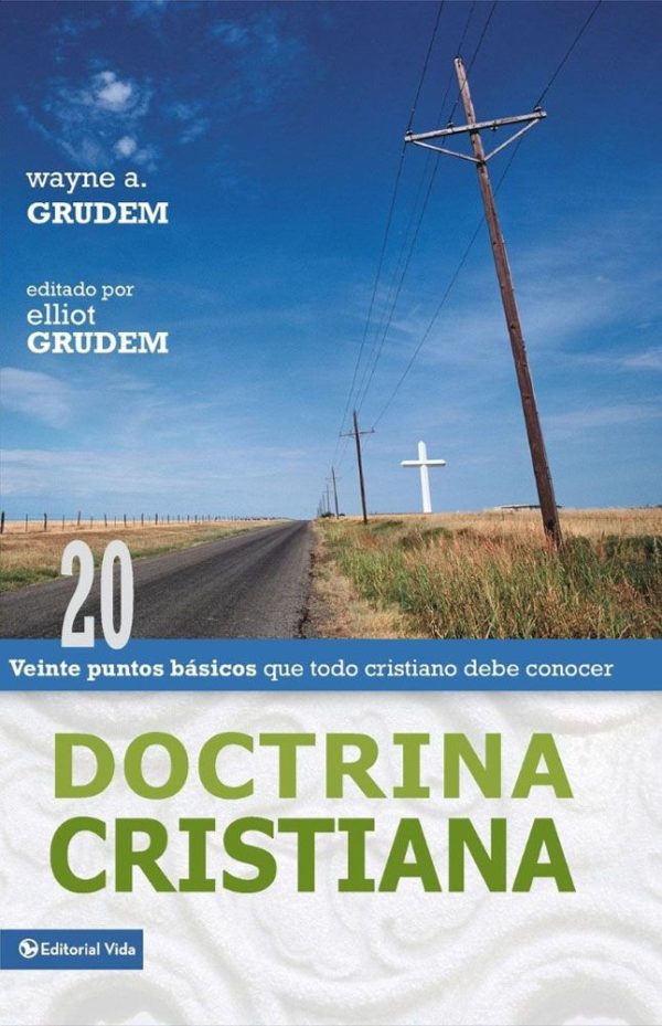 DOCTRINA CRISTIANA Grudem Wayne