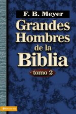 GRANDES HOBRES TOMO2  Meyer F B
