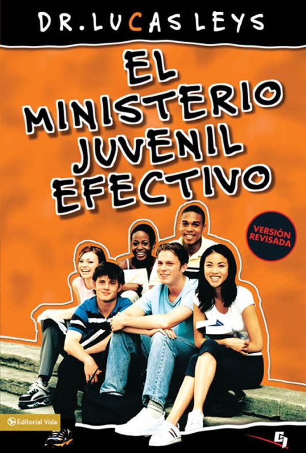 MINISTERIO JUVENIL EFECTIVO Leys Lucas