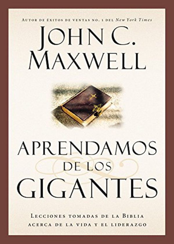 APRENDAMOS DE LOS GIGANTES Maxwell,John