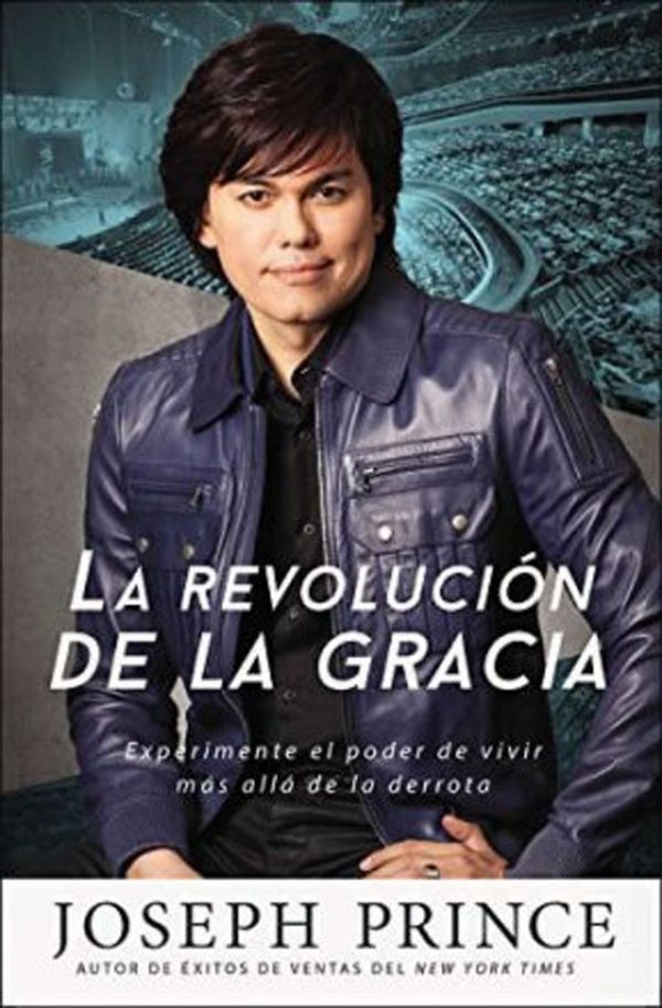 LA REVOLUCION DE LA GRACIA Prince,Joseph