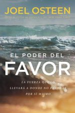 EL PODER DEL FAVOR Osteen,Joel