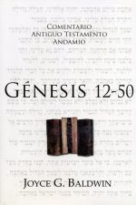 GENESIS 12-50 Joyce Baldwin