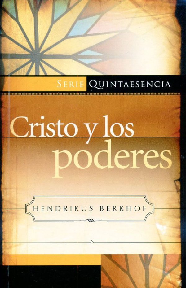 CRISTO Y LOS PODERES BERKHOF HENDRIKUS