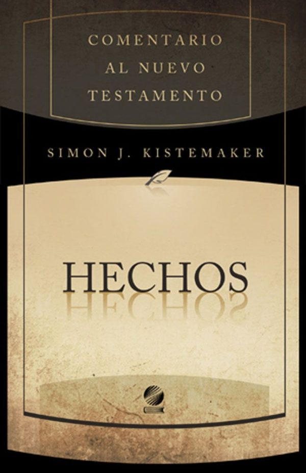 Comentrio al Nuevo Testamento - Hechos