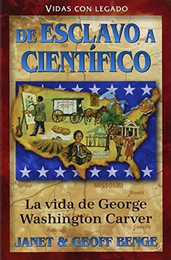 La vida de George Washington Carver: de esclavo a cientifico