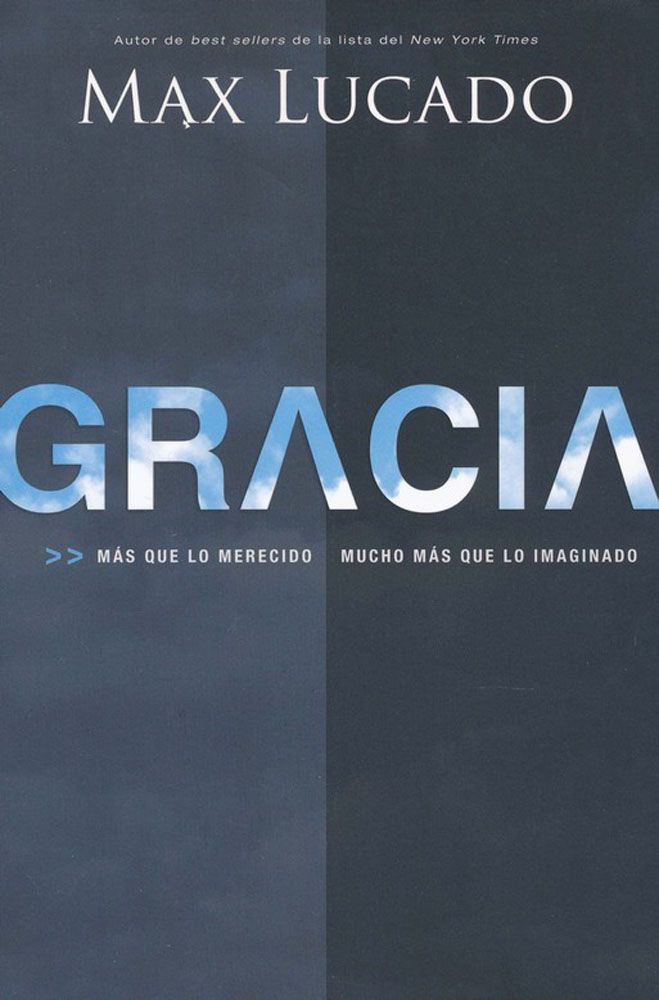 GRACIA Lucado Max