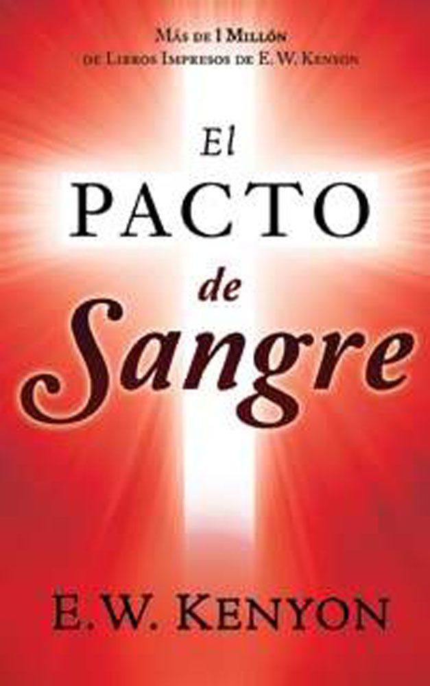 EL PACTO DE SANGRE KENYON E,W,