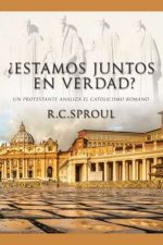 ESTAMOS JUNTOS EN VERDAD? SPROUL R.C.