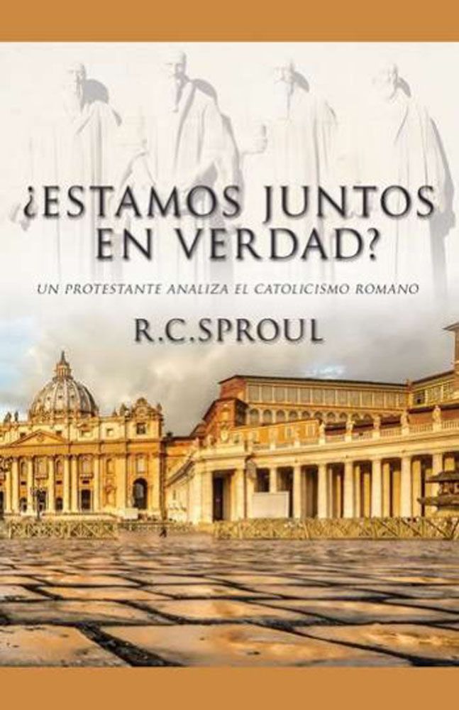 ESTAMOS JUNTOS EN VERDAD? SPROUL R.C.