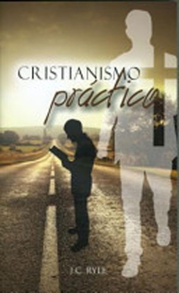 CRISTIANISMO PARACTICO RYLE J. C.