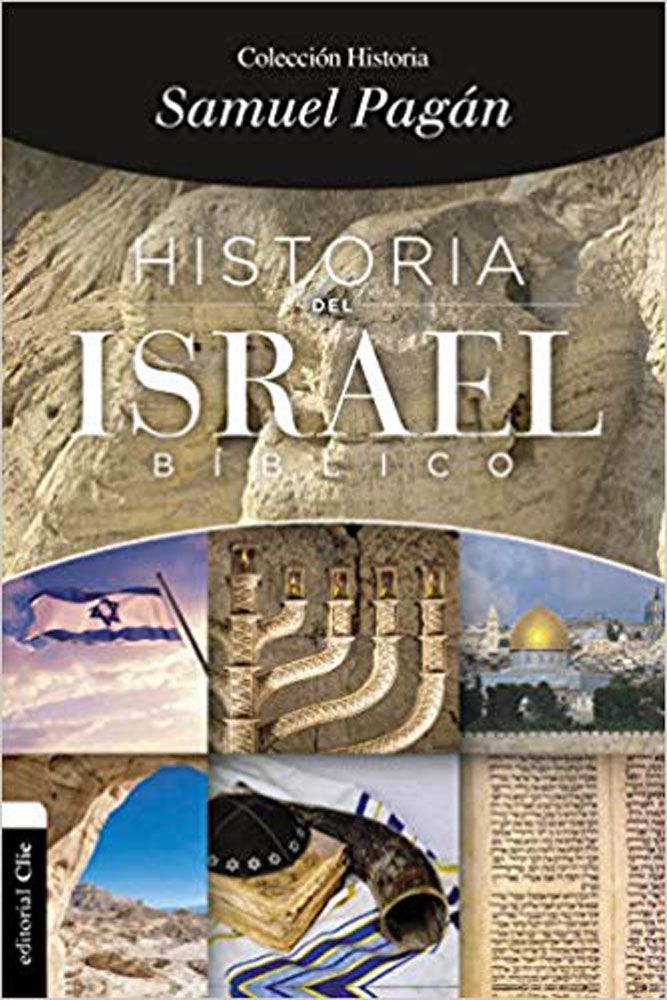 HISTORIA DEL ISRAEL BIBLICO Pagan Samuel