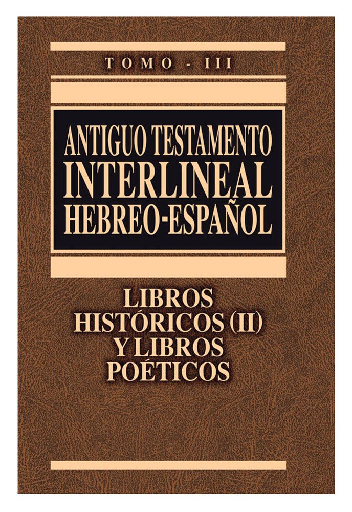 INTERLINEAL HEBREO AT VOL. 3 FRANCISCO LACUEVA