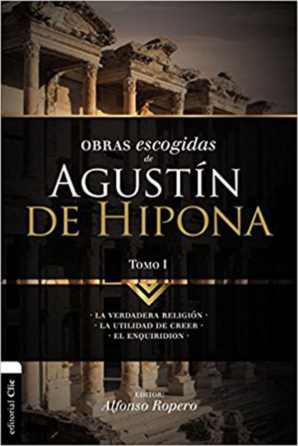 LO MEJOR AGUSTIN HIPONA 1 Ropero Alfonso