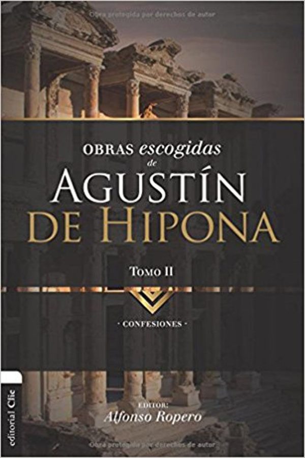 LO MEJOR AGUSTIN HIPONA 2 Ropero Alfonso