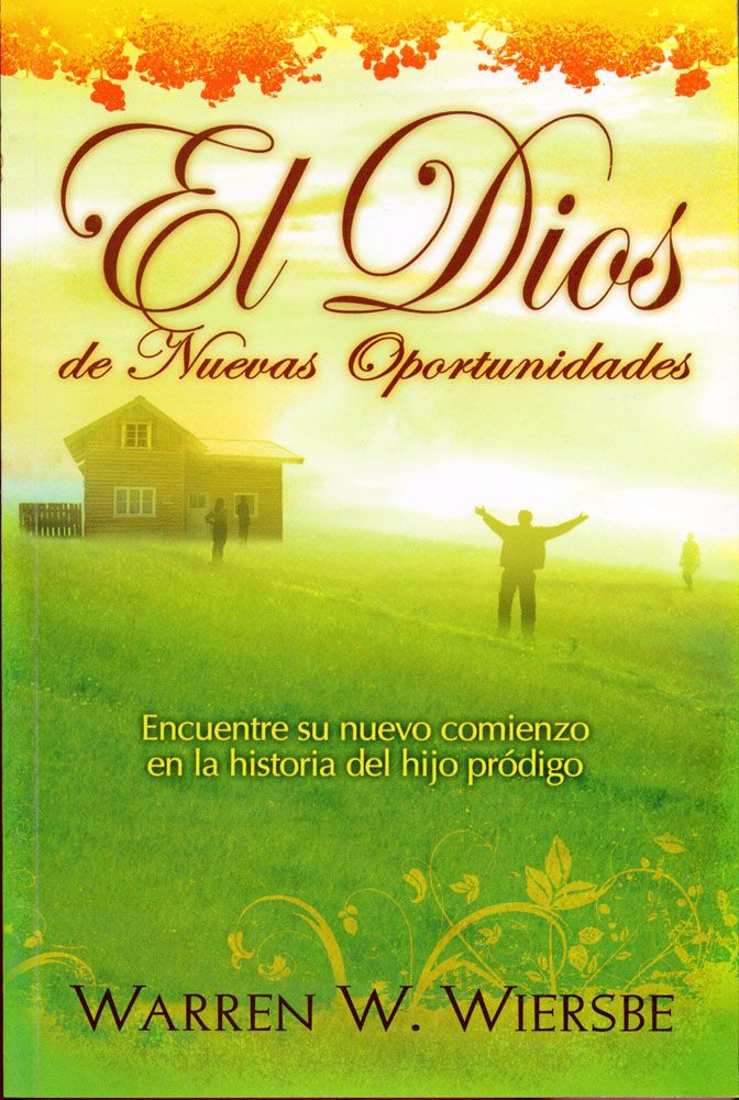 DIOS DE NUEVAS OPORTUNIDADES - Tam. Bolsillo Warren W. Wiersbe