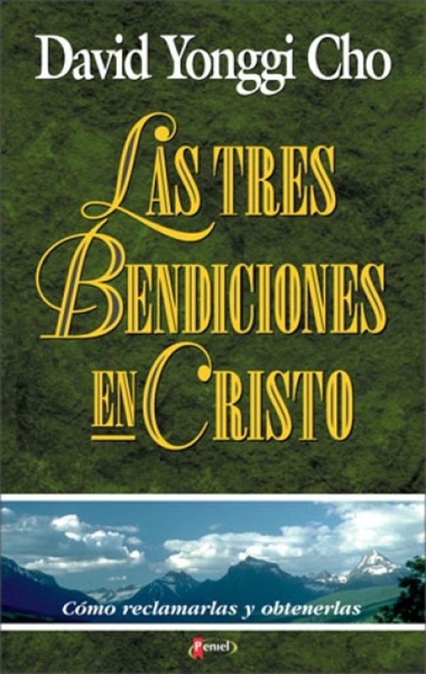 TRES BENDICIONES EN CRISTO CHO DAVID YONGGI