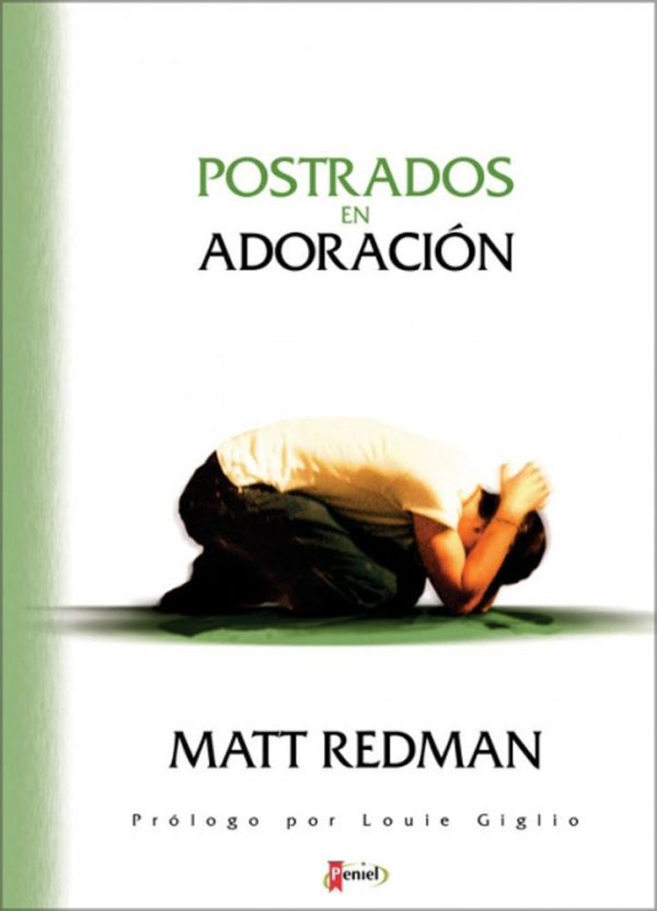 POSTRADOS EN ADORACION REDMAN MATT