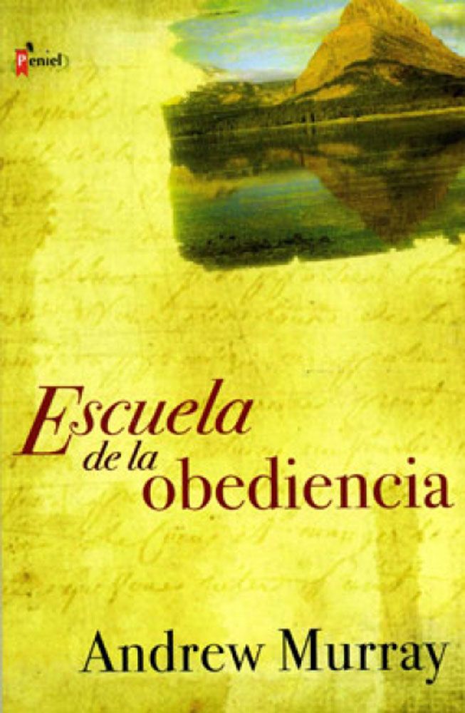 ESCUELA DE LA OBEDIENCIA MURRAY ANDREW