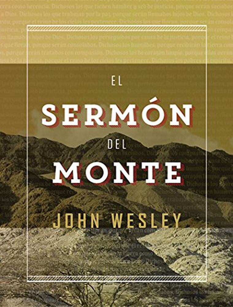 SERMON DEL MONTE WESLEY, JOHN