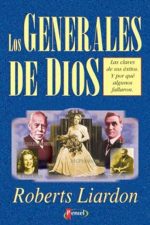 GENERALES DE DIOS VOL. 1 LIARDON ROBERTS