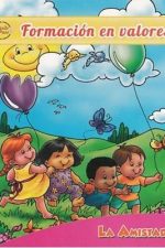 formacion en valores libro infanil - Tapa blanda