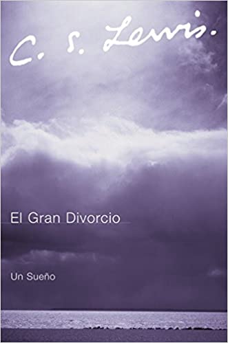 El Gran Divorcio: Un Sueño - Tapa blanda