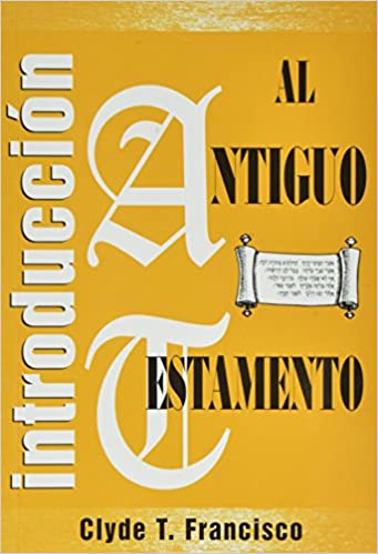 Introduccion Al Antiguo Testamento - Tapa blanda