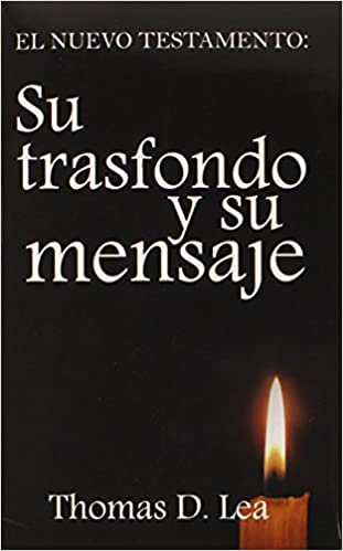 Spa-Nuevo Testamento: Su Trasfondo Y Su Mensaje - Tapa blanda