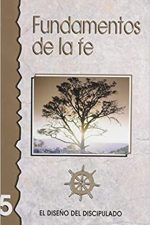 Fundamentos de la Fe- Libro #5 (Discipulado Cristiano) - Tapa blanda