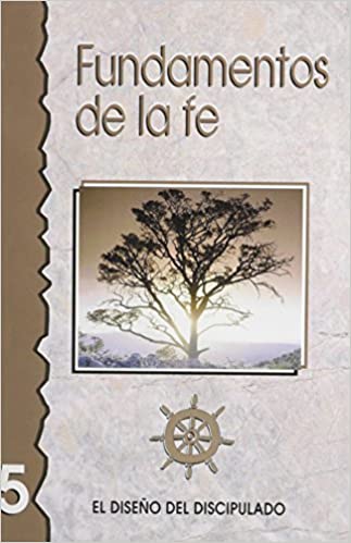 Fundamentos de la Fe- Libro #5 (Discipulado Cristiano) - Tapa blanda