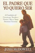 El padre que yo quiero ser
