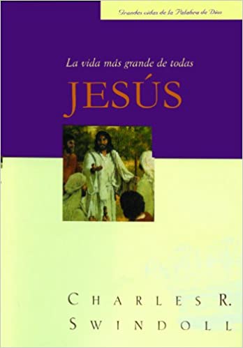 Jesus, la vida mas grande de todas Tapa blanda