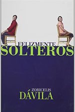 Felizmente Solteros - Tapa blanda