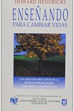 Enseñando para cambiar vidas - Tapa blanda