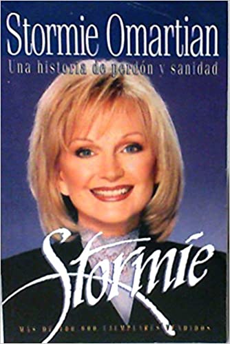 Stormie: Una Historia de Perdon y Sanidad Tapa blanda