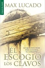 Él escogió los clavos libro de bolsillo